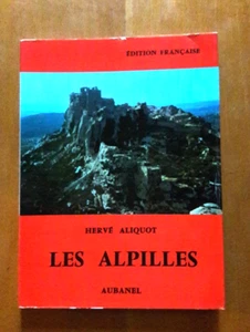 LES ALPILLES HERVE ALIQUOT GEOGRAPHIE/TOURISME/FRANCE 914 - Bild 1 von 3