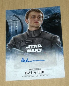 2016 Topps Star Wars Force Awakens series 2 autograph Brian Vernel BALA-TIK - Picture 1 of 1