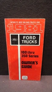 1981 Ford Truck 100 Thru 350 Series Owners Manual Factory Original OEM - Picture 1 of 5