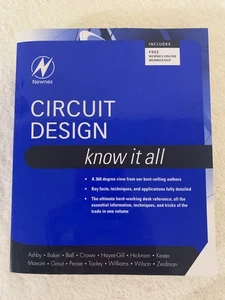 Circuit Design: Know It All (Newnes Know It All) Softcover 2008 1st Print Good - Picture 1 of 21