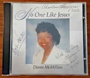 SIGNED RARE Diann McMillian CD No One Like Jesus 1995 vtg gospel music god auto - Picture 1 of 6