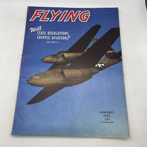 "Flying" Magazine - January 1945 - "Will State Regulations Cripple Aviation?" - Picture 1 of 6