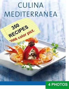 Mediterranean Cuisine HUGE 2008 Culina Mediterranean 3000 color pict 350 recipes - Picture 1 of 4