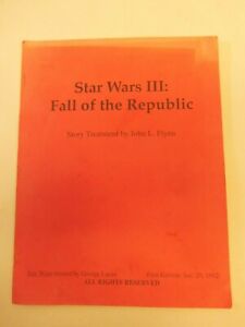 STAR WARS III: FALL of the REPUBLIC STORY TREATMENT by JOHN L FLYNN