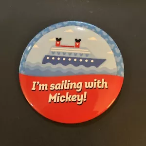"I'm Sailing With Mickey" Cruise Disney Pin Button 3" Neu aus altem Lagerbestand #38 - Bild 1 von 3