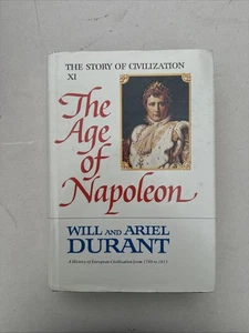 Story Of Civilization Age of Napoleon XI Hardcover by Will & Ariel Durant 1975 - Picture 1 of 23