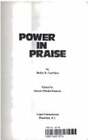 Power In Praise By Merlin R Carothers: Used