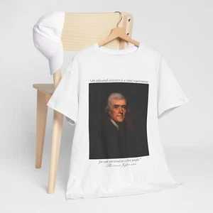 Thomas Jefferson Liberty Quote Shirt | Educated Citizenry | Patriotic Tee - Picture 1 of 8