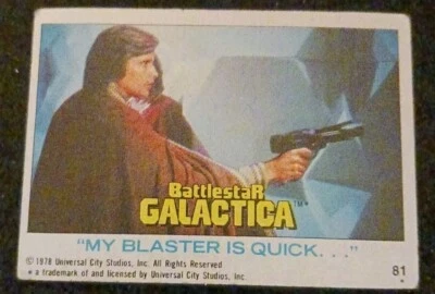 1978 Topps Battlestar Galactica Card #81 "Meu blaster é rápido..." Excelente estado - Imagem 1 de 2