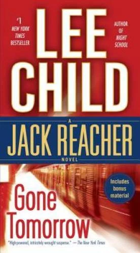 Gone Tomorrow (Jack Reacher) - Mass Market Paperback By Child, Lee - VERY GOOD Foto 1 de 1