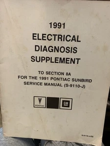 OEM 1991 GMC Pontiac Sunbird  Electrical Diagnosis Supplement Manual - Bild 1 von 2