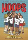 Hoops: A Graphic Novel by Matt Tavares (English) Paperback Book