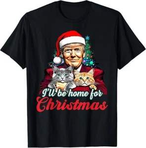 I'll Be Home For Christmas Funny Santa Claus Trump 2024 T-Shirt - Picture 1 of 22