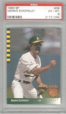 Dennis Eckersley 1993 SP PSA 6