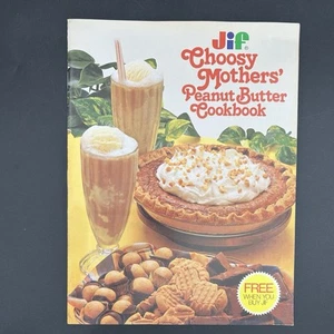 1979 Jif Choosy Mothers’ Peanut Butter Cookbook Vintage Recipe Booklet - Picture 1 of 5