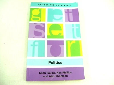 GET SET FOR POLITICS FAULKS PHILLIPS THOMSON 1ST EDITION EDINBURGH 2003 - Image 1 of 4