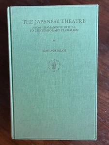 The Japanese Theatre from Shamanistic Ritual ..Benito Ortolani 1990 HB Book 1st - Picture 1 of 5