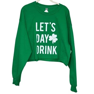St. Patrick's Day Sweatshirt Size Large NEW Let's Day Drink Boutique Raw Hem - Picture 1 of 7