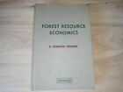 Forest resource economics by GREGORY, G. Robinson 1972 Ronald