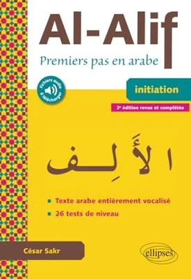 Al-Alif. Premiers pas en arabe - 2e édi..., Sakr, César - Image 1 of 2