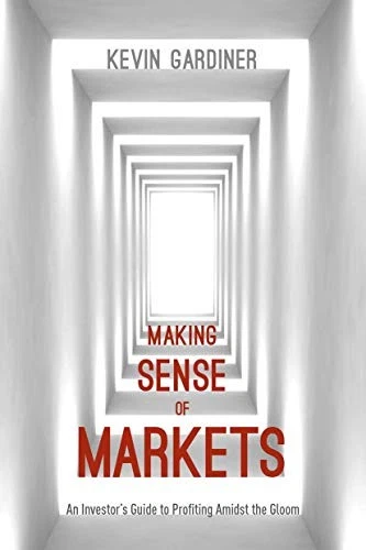 Making Sense of Markets-Kevin Gardiner - Image 1 of 1