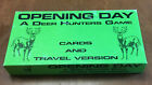 OPENING DAY A Deer Hunters Game - Mint Condition
