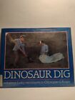 Dinosaur Dig by Kathryn Lasky (1990, Library Binding) First Edition 