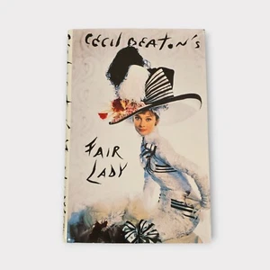 Cecil Beaton's Fair Lady 1st Ed 1964 HC Book Audrey Hepburn Film Diary Photos - Foto 1 di 4