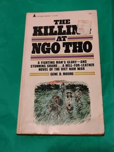 The Killing At NGO THO By Gene D. Moore - Picture 1 of 2