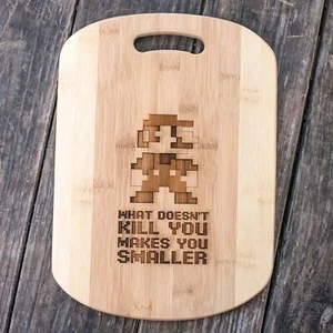What Doesn't Kill You Makes You Smaller Cutting Board 14''x9.5''x.5'' Bamboo - Picture 1 of 3