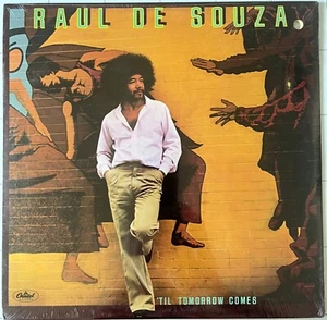 RAUL DE SOUZA 'Til Tomorrow Comes SEALED! *ORIG 1979 US 1st/ONLY PRESS* VINYL LP - Picture 1 of 2