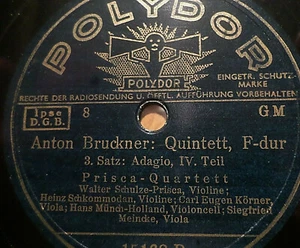 PRISCA-QUARTETT "Anton Bruckner: Quartett F-dur - 3. Satz III & IV" Polydor 1938 - Picture 1 of 2
