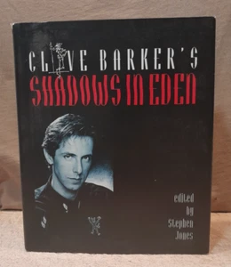 Rare First Edition: CLIVE BARKER'S SHADOWS IN EDEN, edt.d Stephen Jones, 1994 - Picture 1 of 9