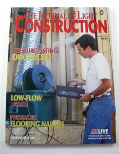 Journal of Light Construction Magazine Floor Nailers, Pressure Test Ductwork - Picture 1 of 5