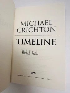 SIGNED Michael Crichton Timeline Hardcover 1999 1st Edition/Print - Picture 1 of 7