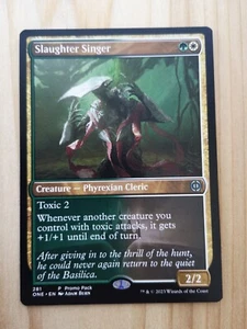 Slaughter Singer - Promo - Phyrexia: All Will Be One - NM - EN - 281 - Picture 1 of 1