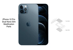 Apple iPhone 12 Pro Physical Dual Sim Modification A2408 A2341 Two Nano SIM card