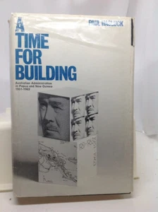 A Time for Building by Paul Hasluck (H/c 1976) - Bild 1 von 6