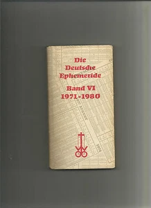 Die Deutsdhe Ephemeride Band VI 1971-1980 - Foto 1 di 1