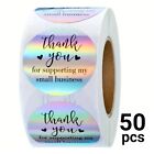 50 Hologram " Thank You For Supporting My Small Business " Stickers 1" Round