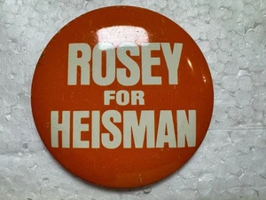 Vintage Texas Longhorns Football - Rosey For Heisman Button - Pinback Is Missing - Bild 1 von 6