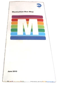 JUNE 2013 NEW YORK CITY TRANSIT MANHATTAN BUS MAP - Picture 1 of 1