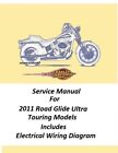 2011 Harley Davidson Road Glide Ultra Touring Models Service Manual