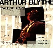 Calling Card von Arthur Blythe | CD | Zustand sehr gut