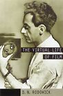 THE VIRTUAL LIFE OF FILM By D. N. Rodowick **Mint Condition**