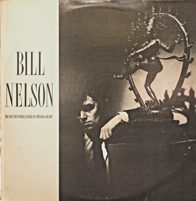Bill NelsonTHE LOVE THAT WHIRLS (Diary...) 2XLP PVC Records PVC 101 1982 — 第 1/2 张图片