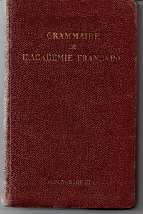 GRAMMATIK DER FRANZÖSISCHEN AKADEMIE - FIRMIN-DIDOT 1932 - Bild 1 von 1