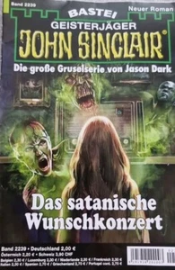 Ghosthunters John Sinclair Volume 2239: The Satanic Wish Concert by Jason Dark - Picture 1 of 12