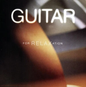 GUITAR FOR RELAXATION - CD - Imagen 1 de 1