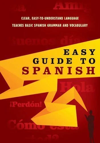 Easy Guide to Spanish by unknown author - Image 1 of 1